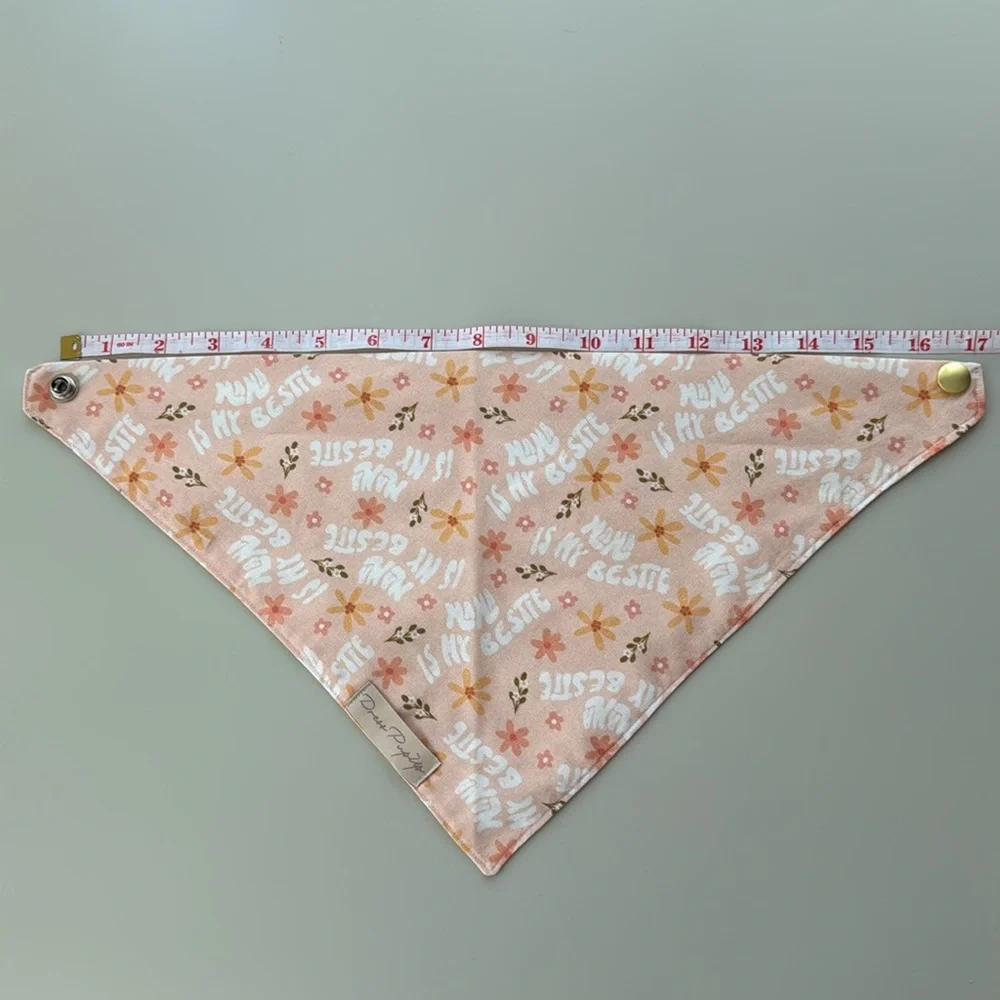 Floral Handmade Dog Bandana – “Mama is My Bestie” – Size S-M